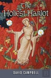 The Holiest Harlot