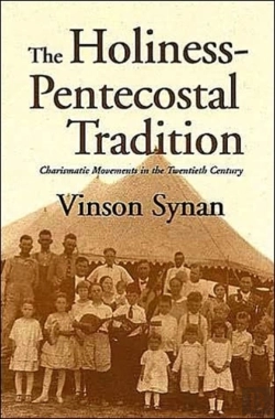 Bertrand.pt - The Holiness-Pentecostal Tradition