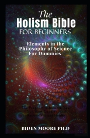 The Holism Bible For Beginners