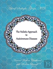 The Holistic Approach To Autoimmune Diseases