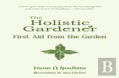 The Holistic Gardener: First Aid From The Garden