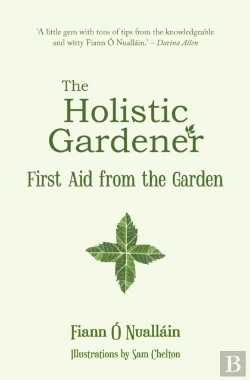 Bertrand.pt - The Holistic Gardener: First Aid From The Garden