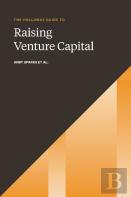 The Holloway Guide To Raising Venture Capital