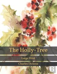 The Holly-Tree