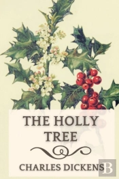 The Holly-Tree