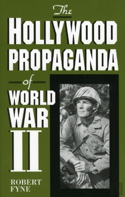 Bertrand.pt - The Hollywood Propaganda Of World War Ii