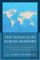 The Holocaust Across Borders