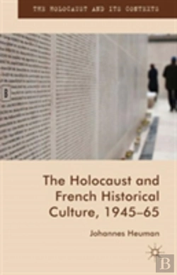Bertrand.pt - The Holocaust And French Historical Culture, 1945-65