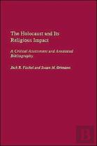 The Holocaust And Its Religious Impact