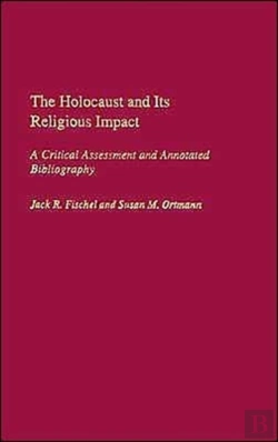 Bertrand.pt - The Holocaust And Its Religious Impact