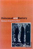The Holocaust And Memory