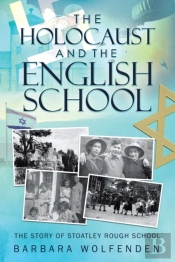 The Holocaust And The English School