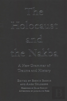 The Holocaust And The Nakba