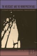 The Holocaust And The Nonrepresentable