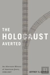 The Holocaust Averted