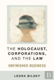 The Holocaust, Corporations, And The Law