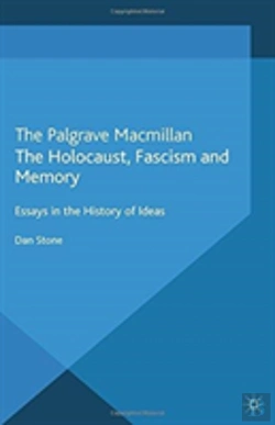 Bertrand.pt - The Holocaust, Fascism And Memory