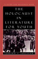 The Holocaust In Literature For Youth