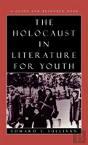 The Holocaust In Literature For Youth