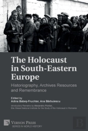 The Holocaust In South-Eastern Europe