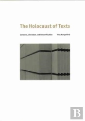 The Holocaust Of Texts
