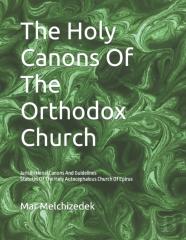 The Holy Canons Of The Orthodox Church