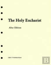 The Holy Eucharist Altar