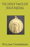 The Holy Face Of Jesus Medal