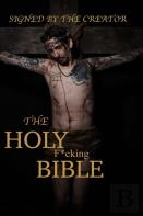 The Holy F*Cking Bible