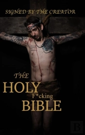 The Holy F*Cking Bible