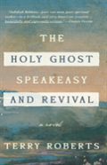 The Holy Ghost Speakeasy And Revival