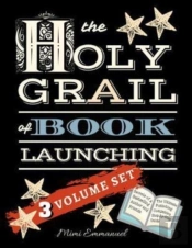 The Holy Grail Of Book Launching