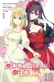 The Holy Grail Of Eris, Vol. 1 (Manga)