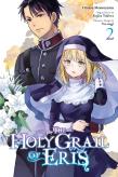 The Holy Grail Of Eris, Vol. 2 (Manga)