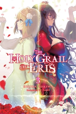 Bertrand.pt - The Holy Grail Of Eris, Vol. 3 (Light Novel)