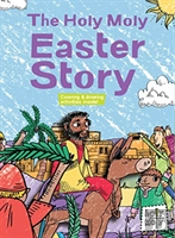 The Holy Moly Easter Story