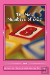 The Holy Numbers Of God