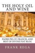 The Holy Oil And Wine