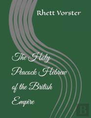 The Holy Peacock Hebrew Of The British Empire