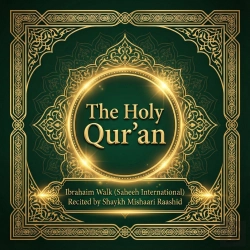 Bertrand.pt - The Holy Qur'An By Ibrahim Walk (Sahih International) – With Mishary Rashid Alafasy