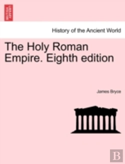 Bertrand.pt - The Holy Roman Empire. Eighth Edition