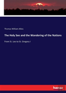 Bertrand.pt - The Holy See And The Wandering Of The Nations