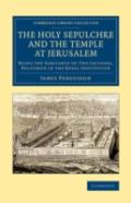 The Holy Sepulchre And The Temple At Jerusalem