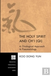 The Holy Spirit And Ch'I (Qi)