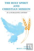 The Holy Spirit And Christian Mission