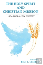 The Holy Spirit And Christian Mission