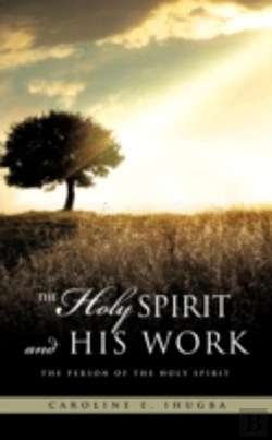 Bertrand.pt - The Holy Spirit And His Work