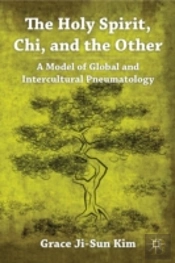 The Holy Spirit, Chi, And The Other