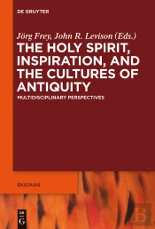 The Holy Spirit, Inspiration, And The Cultures Of Antiquity