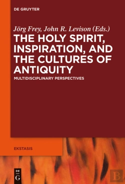 Bertrand.pt - The Holy Spirit, Inspiration, And The Cultures Of Antiquity